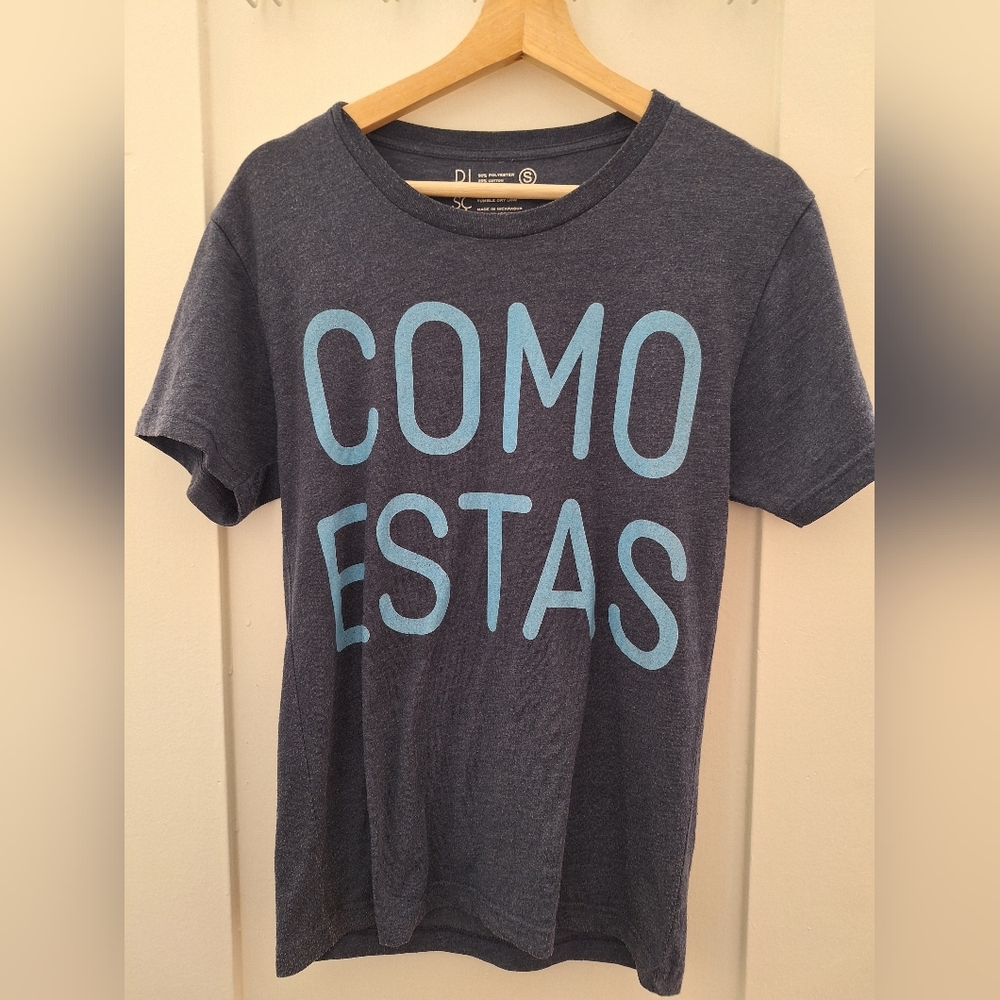 Rare Dilascia "COMO ESTAS" Shirt